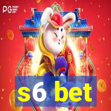 s6 bet